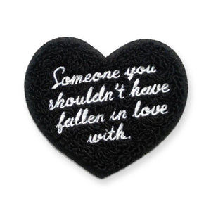 Someone You Shouldn't ... Patch - World Famous Original